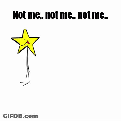 Cartoon Star Saying Not Me Not Me Not Me GIF