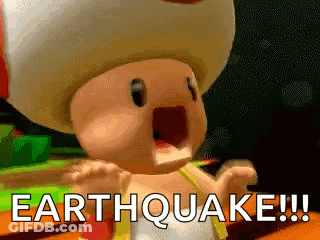 Cartoon Toad Saying Earthquake GIF
