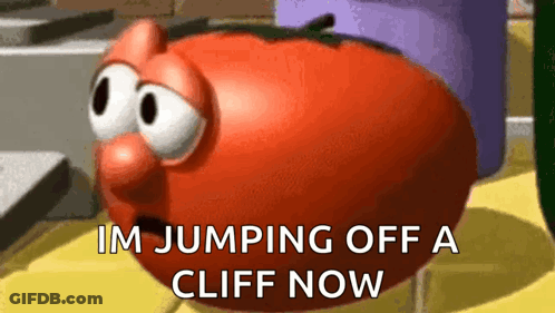 Cartoon Tomato Saying Im Jumping Off A Cliff Now GIF