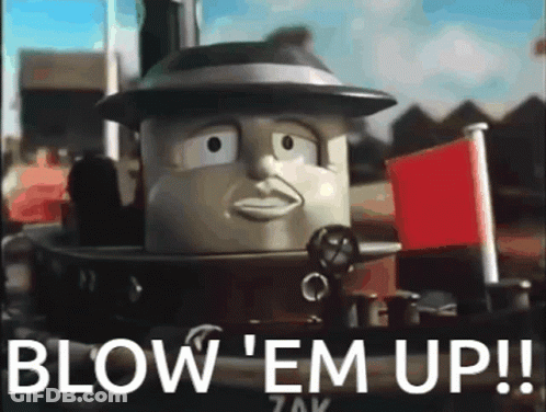 Cartoon Train With Red Flag Saying Blow Em Up GIF
