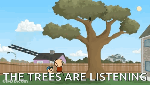 Cartoon Tree Saying The Trees Are Listening GIF