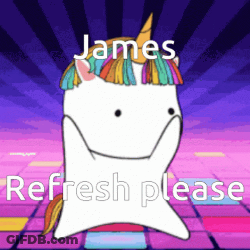 Cartoon Unicorn Saying James Refresh Please GIF