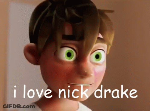 Cartoon With Green Eyes Saying I Love Nick Drake GIF