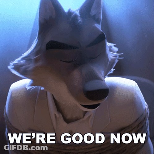 Cartoon Wolf Says We're Good Now With Eyes Closed GIF