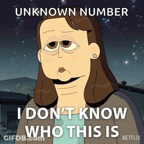 Cartoon Woman With Words Unknown Number I Don't Know Who This Is GIF