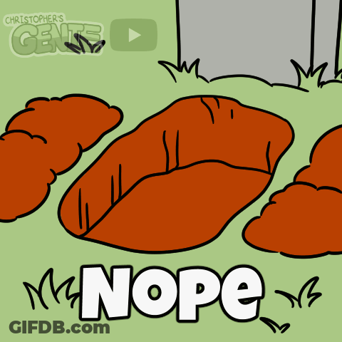 Cartoon Worm Laying In Dirt With Word Nope GIF