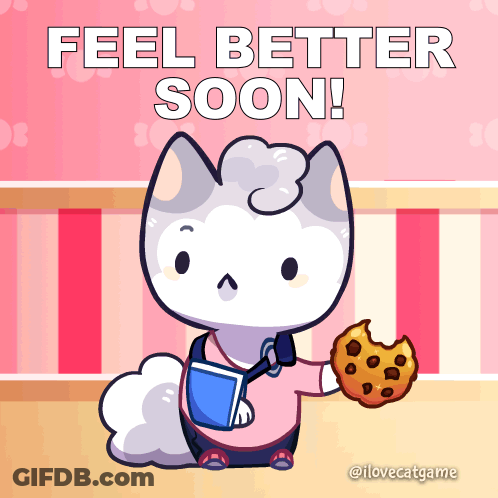 Cat Holding Cookie Saying Feel Better Soon GIF