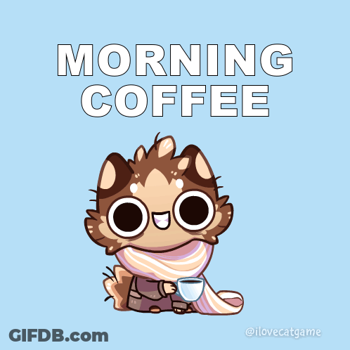 Cat Holding Cup Of Coffee With Morning Coffee Above GIF