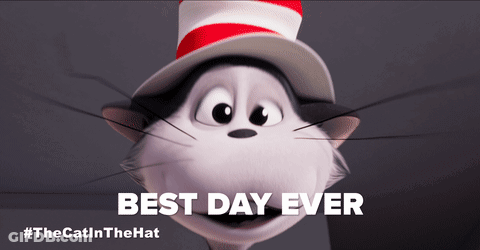 Cat In A Hat Best Day Ever GIF