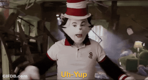 Cat In The Hat Saying Uh-Yup In White Polo Shirt GIF