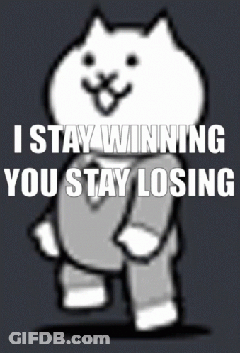 Cat Saying I Stay Winning You Stay Losing GIF