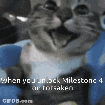 Cat Saying When You Unlock Milestone 4 On Forsaken GIF