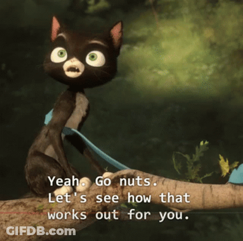 Cat Sitting On Tree Branch Saying Yeah Go Nuts GIF