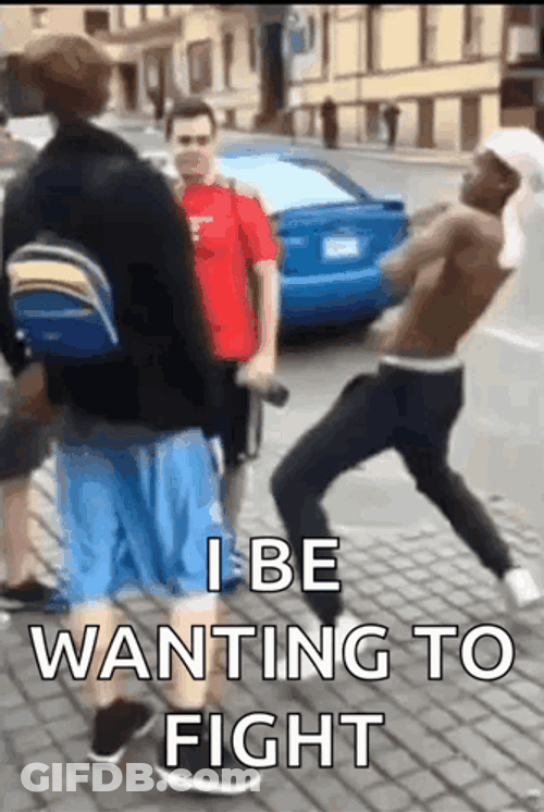 Catch Me Outside Cocky Guy Picking A Fight GIF