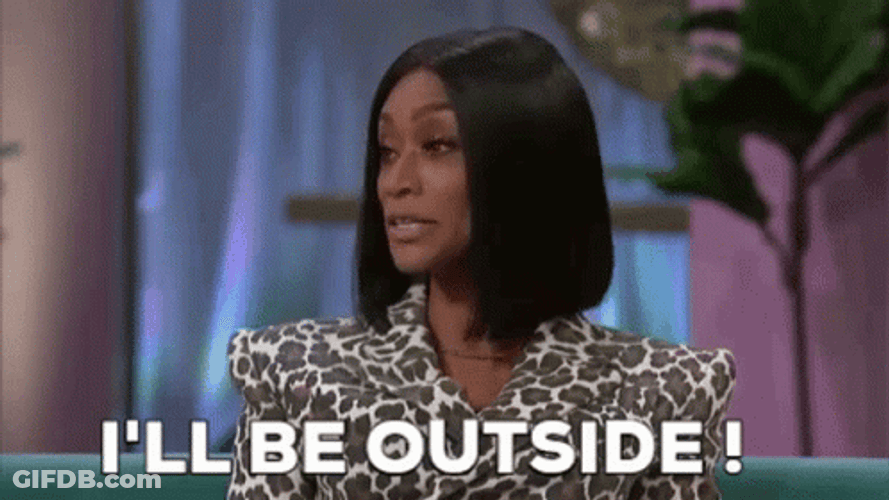 Catch Me Outside Tami Basketball Wives GIF