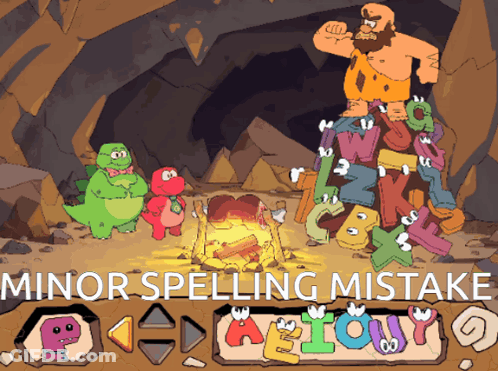 Caveman Standing On Letters Minor Spelling Mistake GIF