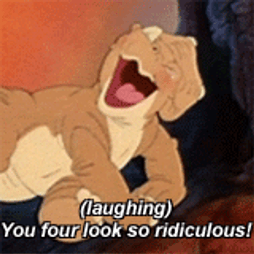 Cera You Four Look So Ridiculous GIF