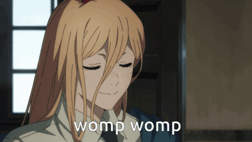 Chainsaw Man Anime Proud Sad Trombone Womp Womp GIF