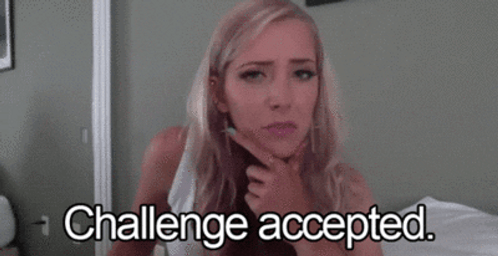 Challenge Accepted Jenna Marbles GIF
