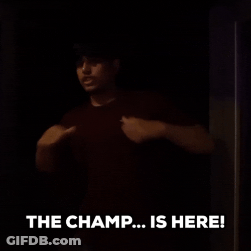 Champ Is Here Guy Shouting GIF