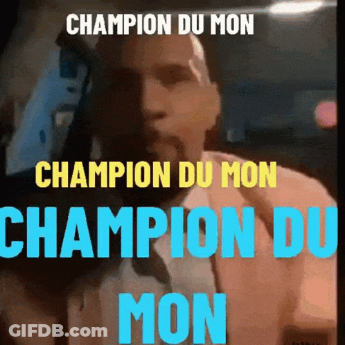 Champion Du Mon Text GIF