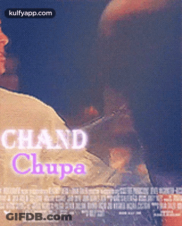 Chand Chupa Movie Poster Man GIF