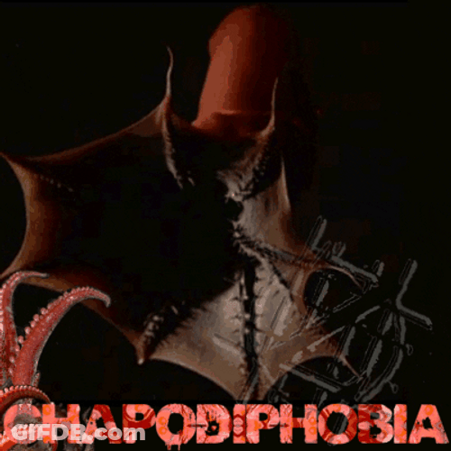 Chapodiphobia Squid Fear GIF