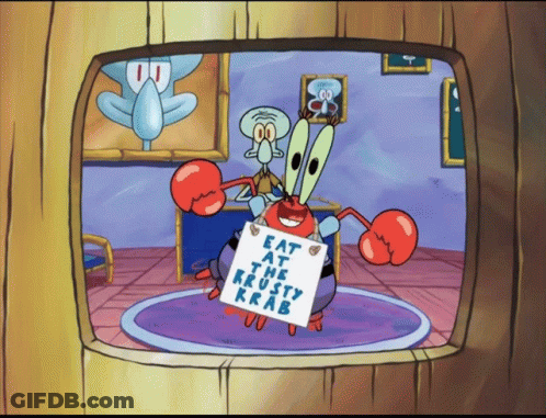 Character Holding Eat At The Krusty Krab Sign GIF