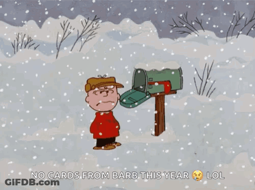 Charlie Brown Standing By Mailbox In Snow No Cards From Barb This Year Lol GIF
