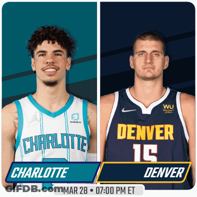 Charlotte Hornets Vs Denver Nuggets March 28 GIF