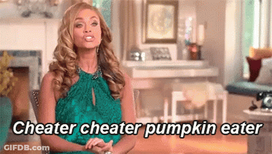 Cheater Cheater Pumpkin Eater Gizelle GIF