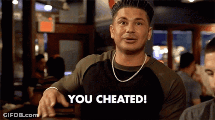 Cheater You Cheated Pauly Jersey Shore GIF