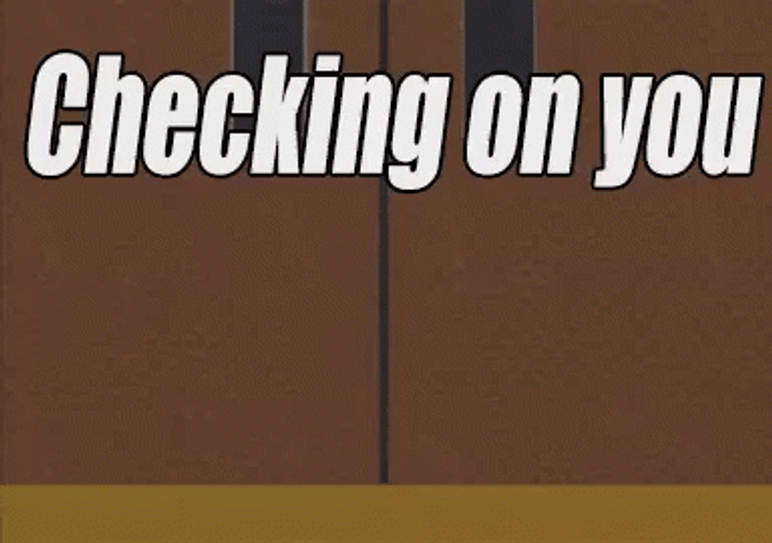 Checking In On You South Park GIF