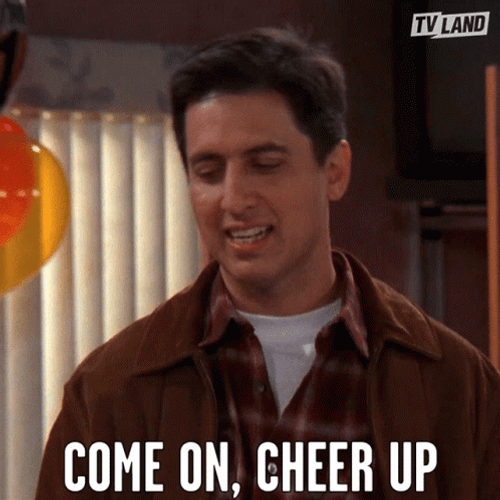 Cheer Up Ray Romano Everybody Loves Raymond GIF