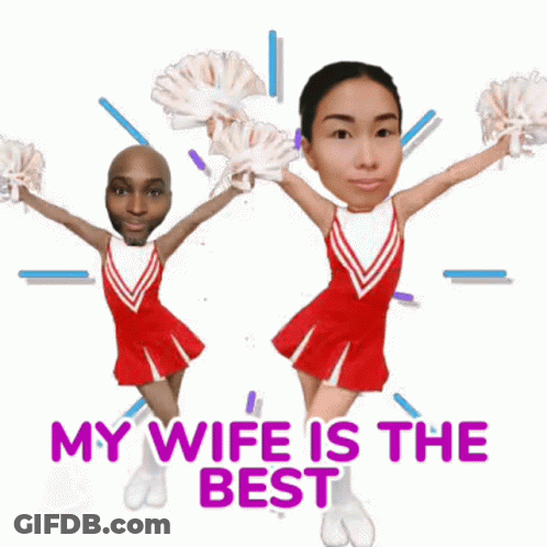 Cheerleaders Saying My Wife Is The Best GIF