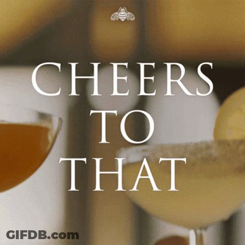 Cheers Meme To That GIF
