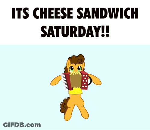 Cheese Sandwich Saturday Poster GIF