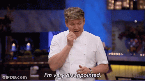 Chef Says I'm Very Disappointed Holding Something GIF