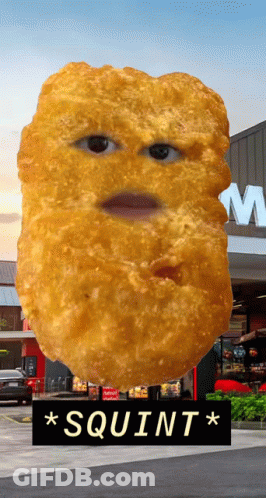 Chicken Nugget Squint GIF