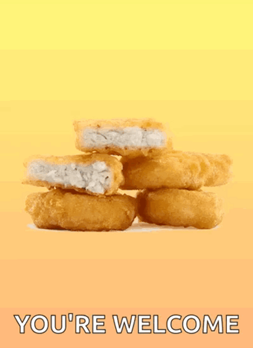 Chicken Nugget Youre Welcome GIF