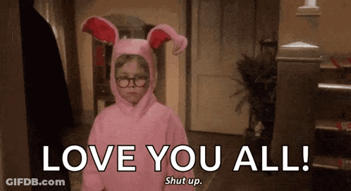 Child In Pink Bunny Costume Says Love You All Shut Up GIF