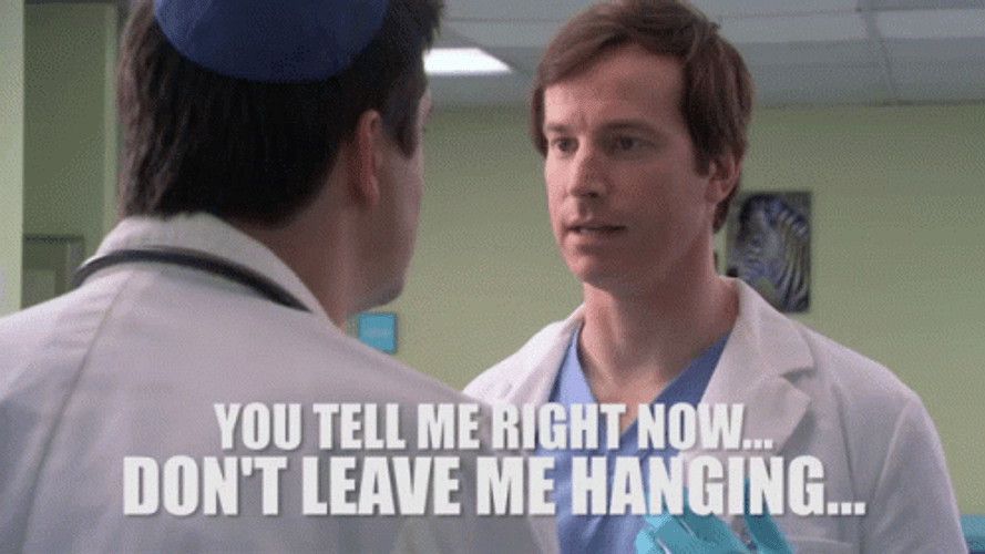 Childrens Hospital Suspense Tell Me Right Now GIF
