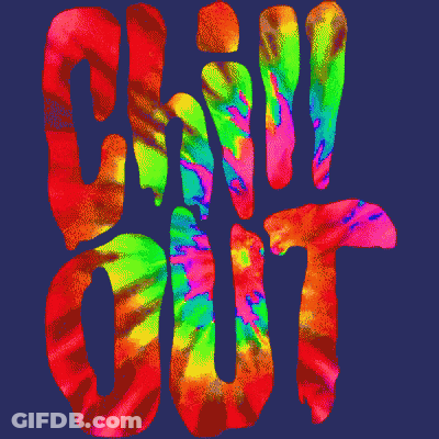 Chill Out Colorful Tie Dye Letters GIF
