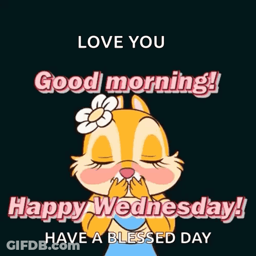 Chipmunk Surrounded By Hearts Says Good Morning Happy Wednesday Have A Blessed Day GIF