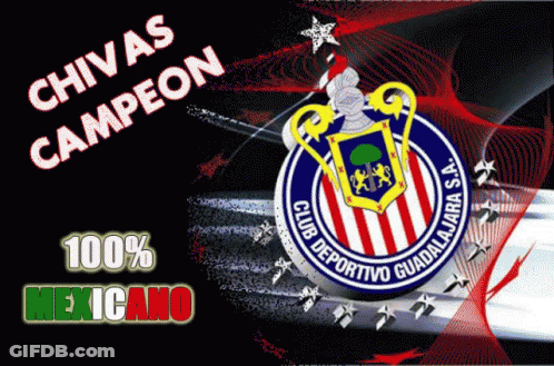 Chivas Campeon 100 Percent Mexicano Poster GIF