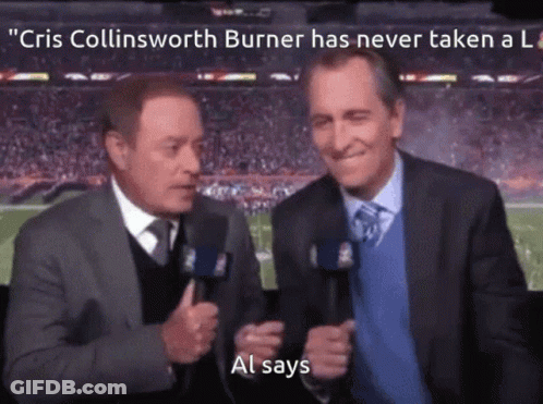 Chris Collinsworth Burner Has Never Taken A L GIF