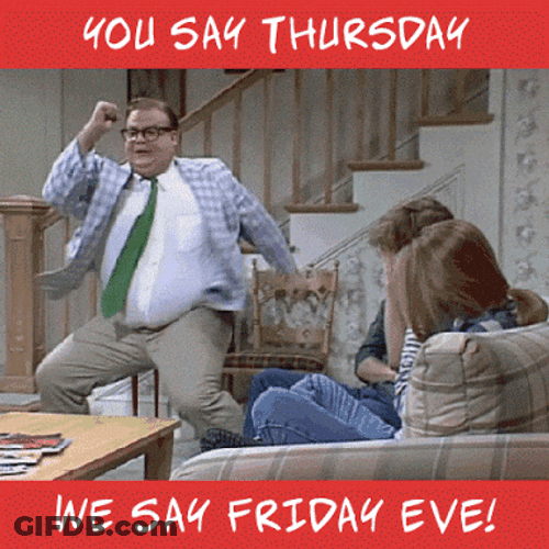Chris Farley You Say Thursday Meme GIF