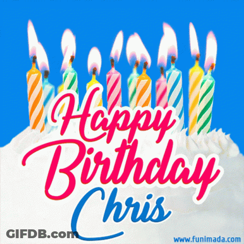 Chris Happy Birthday To You Chris Cake Candles GIF