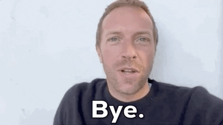 Chris Martin Bye GIF