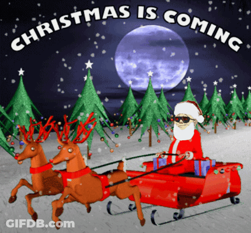Christmas Is Coming With Santa In Sleigh GIF